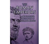 Maxwell Craven Craven, Maxwell The Roman Emperors (Copertina rigida)