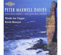 Maxwell Davies, P. - Organ Wks