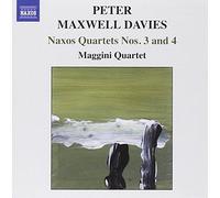 Peter Maxwell Davies Naxos Quartets Nos. 3 and 4 (Maggini Quartet) (CD) Album