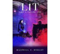 Maxwell F Hurley LiT (Tascabile)