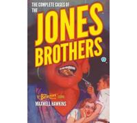 Maxwell Hawkins The Complete Cases of the Jones Brothers (Tascabile)