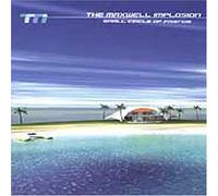 Maxwell Implosion - Small Circle of Friends