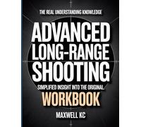 Maxwell Kc The Real Understanding Knowledge Advanced Long Range Shoo (Tascabile)