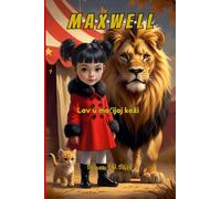 Maxwell, Lav u ma¿ijoj ko¿i