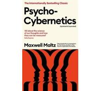 Maxwell Maltz Psycho-Cybernetics (Updated and Expanded) (Tascabile)