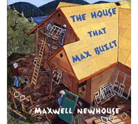Maxwell Newhouse The House That Max Built (Copertina rigida)
