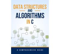 Maxwell Rivers Data Structures and Algorithms in C (Tascabile)
