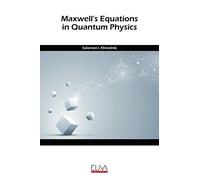 Maxwell’s equation in quantum physics