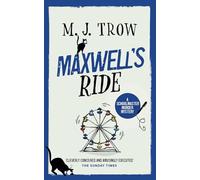 MAXWELL’S RIDE a thrilling murder mystery with plenty of twists