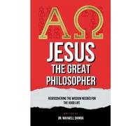 Maxwell Shimba Jesus the Great Philosopher (Tascabile)