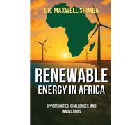 Maxwell Shimba Renewable Energy in Africa (Tascabile)