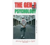 Maxwell Shimba The Gen Z Psychology (Tascabile)
