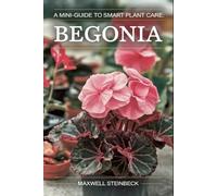A mini-guide to smart plant care: Begonia