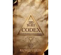 Maxwell Sterling 33rd Degree Codex (Tascabile) Abundance Book