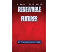 Maxwell Stonebridge Renewable Futures (Tascabile)