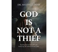 Maxwell Ubah God Is Not a Thief (Tascabile)