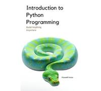 Maxwell Vector Introduction to Python Programming (Tascabile)
