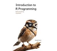 Maxwell Vector Introduction to R Programming (Tascabile) Build Anything Anywhere