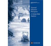 Maxx Dilley Uwe Deichmann Robert S. Chen Natural Disaster Hotspots (Tascabile)
