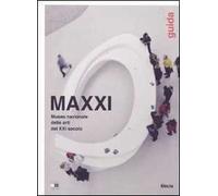 MAXXI Museo nazionale delle arti del XXI secolo. Guida. Ediz. illustrata