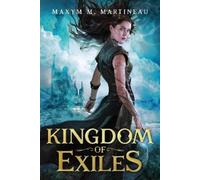 Maxym M. Martineau Kingdom of Exiles (Tascabile) Beast Charmer