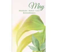 May A Time For Goal-Setting & Reflection: A Monthly Personal Growth & Mindset Journal to Plan, and Bloom