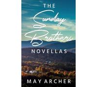 May Archer The Sunday Brothers Novellas (Tascabile)