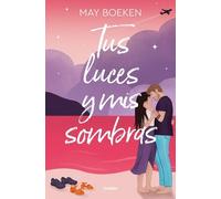 May Boeken Tus luces y mis sombras / Your Lights and My Shadows (Tascabile)
