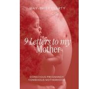 May-Britt Searty 9 Letters to my Mother (Copertina rigida)