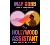 May Cobb The Hollywood Assistant (Copertina rigida)