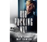 May Dawson C R Jane Our Pucking Way (Tascabile) Rich Demons of Hockey