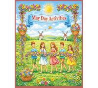 May Day Activities: Activity book for the whole family | coloring pages, suduko, kakuro. word searches, mine finder, word scramble and a crossword | 8.5 x 11 inches, 50+ pages