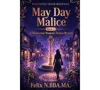 May Day Malice: A Midlife Magic Mystery in Moonstone Cove: 2