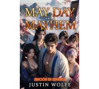 May Day Mayhem EDICIÓN EN ESPAÑOL