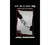 May December End:: The Ballad of Joey Flowers