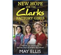 May Ellis New Hope for the Clarks Factory Girls (Copertina rigida)