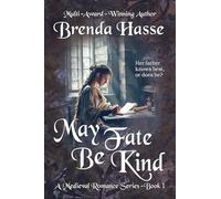 May Fate Be Kind: 1