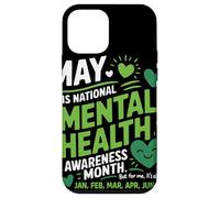 May Is National Mental Health Awareness Month Support Custodia per iPhone 12 mini