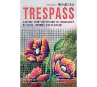 May-Lee Chai Trespass (Tascabile)