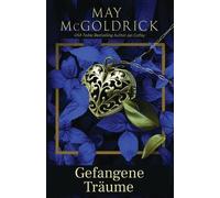 May McGoldrick Jan Coffey Gefangene Träume (Tascabile)