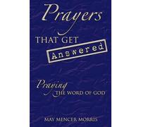 May Mencer Morris Prayers That Get Answered (Tascabile)