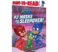 May Nakamura PJ Masks Save the Sleepover (Copertina rigida) Pj Masks