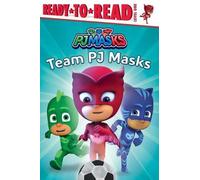 May Nakamura Team Pj Masks (Copertina rigida) Pj Masks