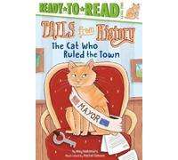 May Nakamura The Cat Who Ruled the Town (Copertina rigida) Tails from History