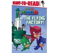 May Nakamura The Flying Factory (Copertina rigida) Pj Masks