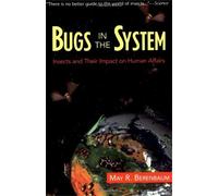 May R. Berenbaum Bugs In The System (Tascabile)