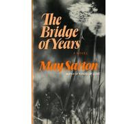 May Sarton The Bridge of Years (Tascabile)