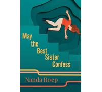 May the Best Sister Confess