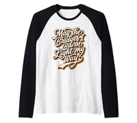 May The Bridges I Burn Light My Way Vintage Anni '70 Maglia con Maniche Raglan