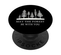 May The Forest BE with You, maglietta Nature Lover Earth Day PopSockets PopGrip Adesivo